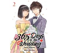 365 Days to the Wedding T02 - Tamiki Wakaki - Mana Books - broché - Manga
