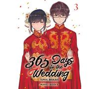 365 Days to the Wedding T03 - Tamiki Wakaki - Mana Books - broché - Manga