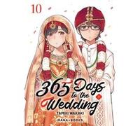 365 Days to the Wedding T10 Tamiki Wakaki (Auteur)