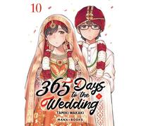 365 Days to the Wedding T10 - Tamiki Wakaki - Mana Books - broché - Manga