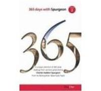 365 Days with C H Spurgeon, Volume 2: A Unique Collection of 365 Daily Readings from Sermons Preached by Charles Haddon Spurgeon from His Metropolitan Spurgeon, Charles Haddon, Crosby, Terence Peter (