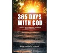 365 Days With God: Season 1: Devotional Guide - Growing In Grace And Wisdom