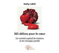 365 délices pour le coeur