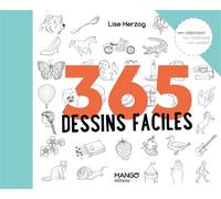 365 dessins faciles - Lise Herzog - Mango - relié - Guide