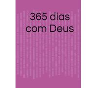 365 dias com Deus: Por evellen Bazilio
