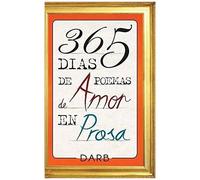 365 Días De Poemas De Amor En Prosa