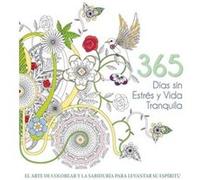365 Días Sin Estr S Y Vida Tranquila - [Livre en VO] Aa Vv (Auteur)