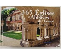 365 églises et abbayes de France