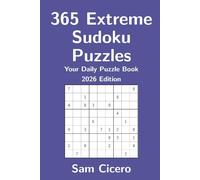 365 Extreme Sudoku Puzzles: Your Daily Puzzle Book - 2026 Edition