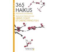 365 haïkus - Espaces Libres - Sagesses - Les Éditions Albin Michel