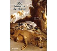 365 Histoires De Chasse