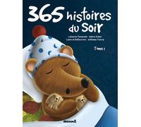365 histoires du soir - tome 1 - Catherine Tessandier - Hemma - broché - Contes et légendes jeunesse