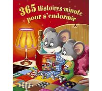 365 histoires - minute pour s'endormir