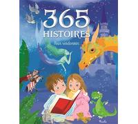Collectif – 365 Histoires pour s'endormir – Contes et légendes jeunesse – Broché