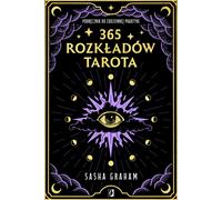 365 horaires de tarot - Sasha Graham (Buch auf Polnisch)