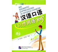 365 Idiomatic Expressions in Spoken Chinese