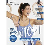 365 jours Au Top ! - Spécial santé & forme