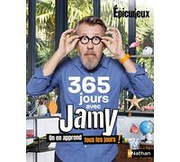 365 jours avec Jamy - On en apprend tous les jours ! Epicurieux