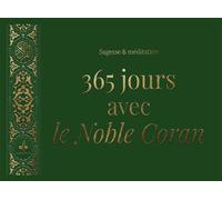365 jours avec le coran - sag Sagesses et méditations - REvElation - Albouraq - broché - Essai