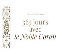 365 jours avec le Noble Coran (blanc) sagesses et méditations