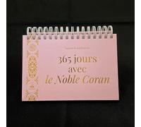 365 jours avec le Noble Coran (rose) sagesses et méditations