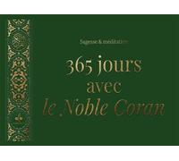 365 Jours avec le noble Coran Sagesses et méditations - REVELATION REVELATION - Albouraq - broché - Essai