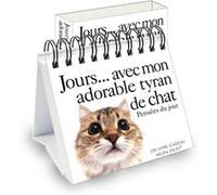 365 Jours avec mon adorable tyran de chat