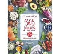 365 jours avec vous - L'almanach Marmiton 2022