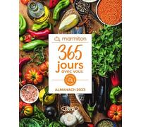 365 jours avec vous - L'almanach Marmiton 2023