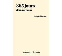 365 jours d’un inconnu