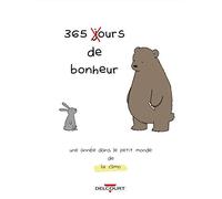 365 jours de bonheur - Une année dans le petit monde de Liz Climo