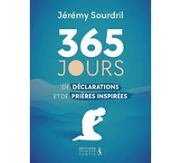 365 Jours De Déclarations Et De Prières Inspirées