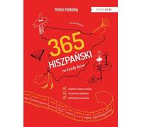 365 jours d'espagnol - Dorota Kotwica (Fremdsprachen : Spanisch auf Polnisch)