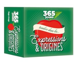 365 jours - Expressions & origines