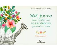 365 jours pour éveiller les ressources qui sont en vous: Un jour, une pensée