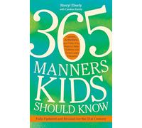 Inconnu – 365 Manners Kids Should Know – Jeux et activités pour enfants et ados – Version orig.