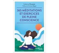 365 méditations et exercices de pleine conscience