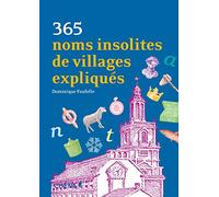 365 noms insolites de villages expliqués