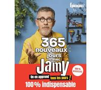 365 nouveaux jours avec Jamy - Édition 100% nouvelle, le livre culte des curieux !