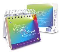 365 pensées d'éveil - Liberté & Amour