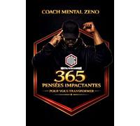365 Pensées impactantes pour vous transformer