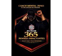 365 Pensées impactantes pour vous transformer