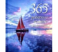 365 Pensées Pour Renaître Au Quotidien