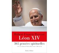 365 pensées spirituelles du pape Léon XIV