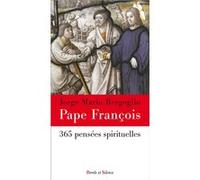 365 pensees spirituelles Pape François (Auteur)
