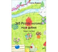 365 petites histoires pour dormir t.2 - la flore