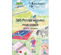 365 petites histoires pour dormir t.4 - les sports