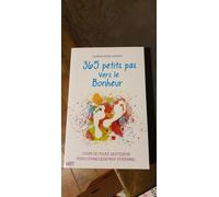 365 Petits Pas Vers Le Bonheur