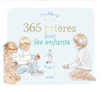 365 prières pour les enfants - Collectif - Mame - relié - Document jeunesse