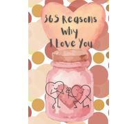 365 Reasons Why I Love You
